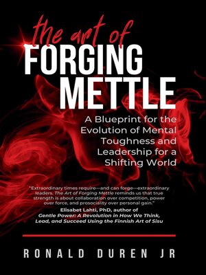 cover image of The Art of Forging Mettle
